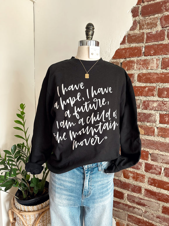 I Have a Hope Black Sweatshirt-Sweatshsirt-Carolyn Jane's Jewelry