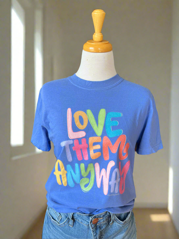 Love Them Anyway Colorful Tee - Periwinkle-T-shirt-Carolyn Jane's Jewelry