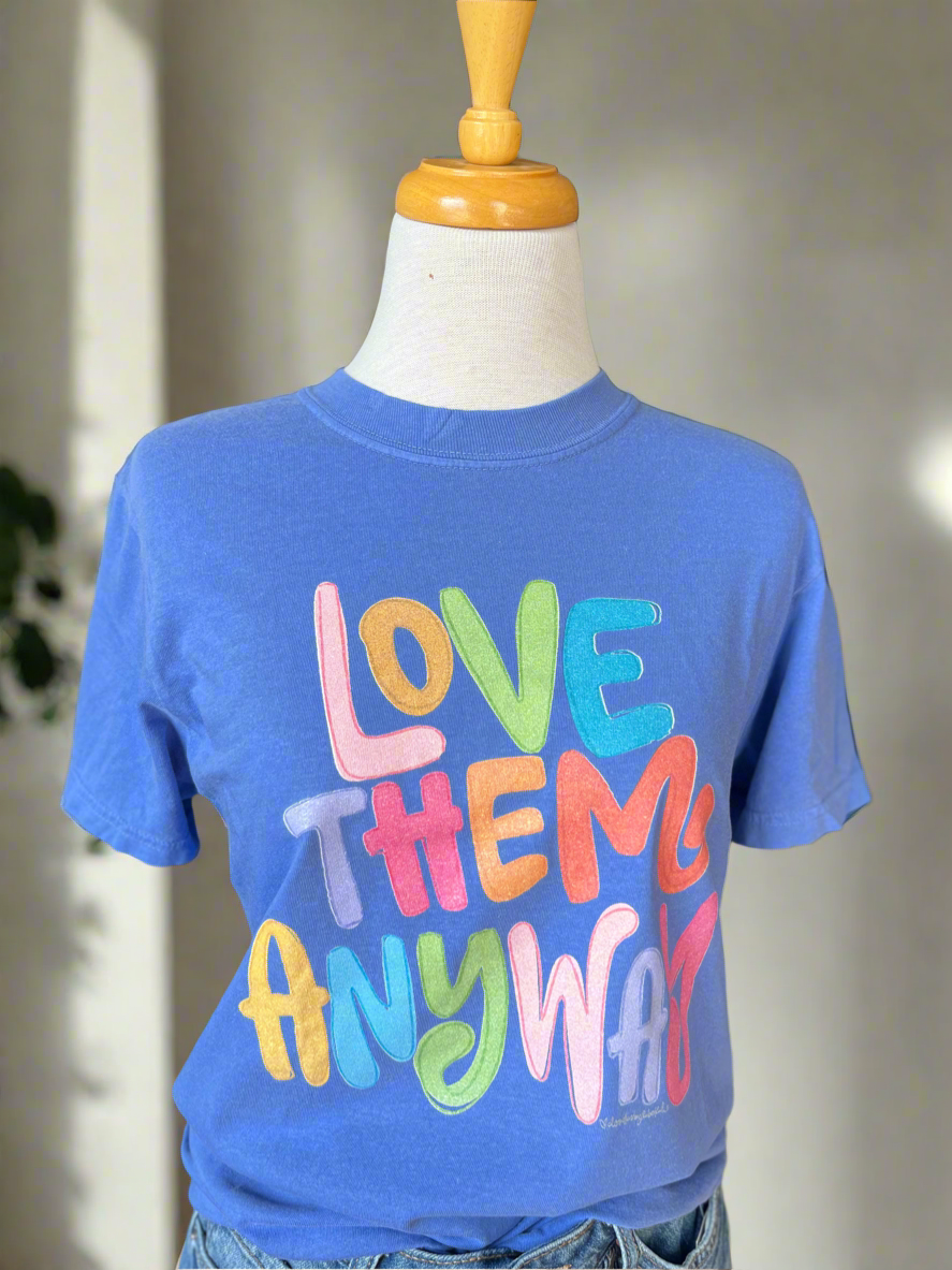 Love Them Anyway Colorful Tee - Periwinkle-T-shirt-Carolyn Jane's Jewelry