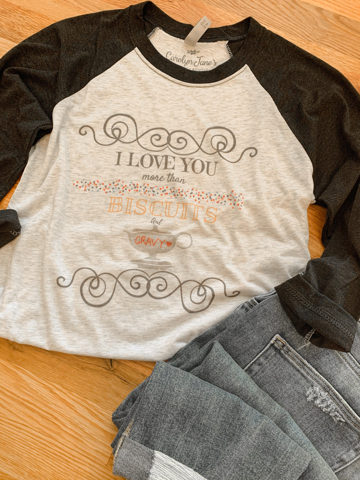 I Love You More Than Biscuits & Gravy Raglan-Carolyn Jane's Jewelry